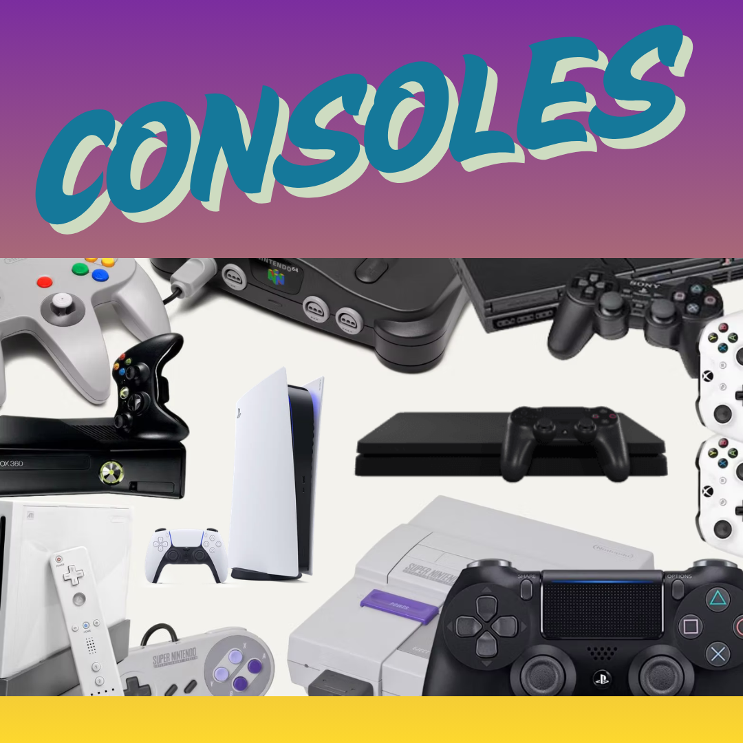 Consoles